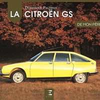La Citroën GS De Mon Père