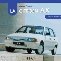 La Citroen AX De Mon Pere