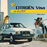 La Citroen Visa De Mon Pere
